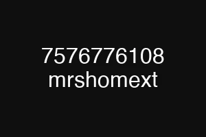 7576776108 mrshomext